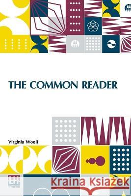 The Common Reader Virginia Woolf   9789356144705 Lector House - książka