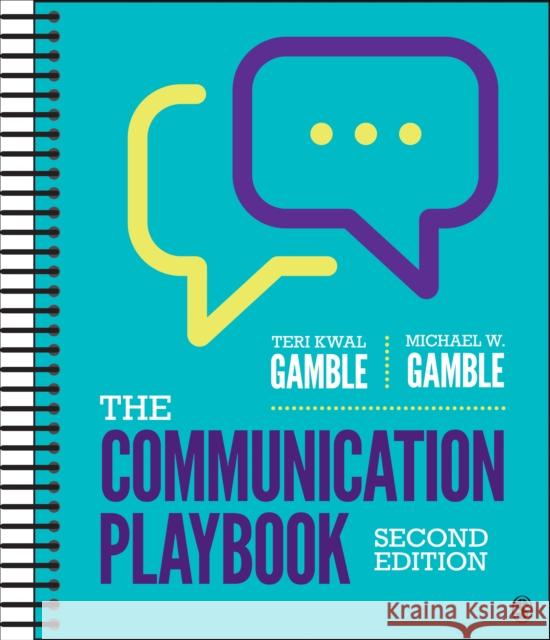 The Communication Playbook Michael W. Gamble 9781071829875 SAGE Publications Inc - książka
