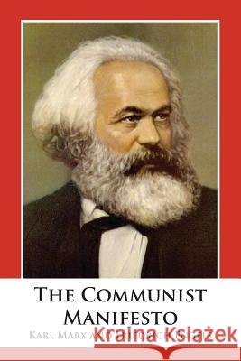 The Communist Manifesto Karl Marx Friedrich Engels 9781680922110 12th Media Services - książka
