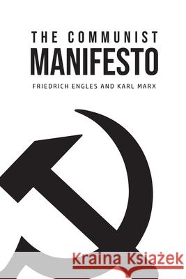 The Communist Manifesto Karl Marx Friedrich Engles 9781800609761 Texas Public Domain - książka