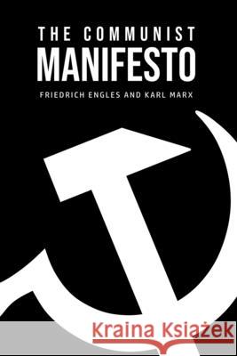 The Communist Manifesto Karl Marx Friedrich Engles 9781800609778 Toronto Public Domain Publishing - książka