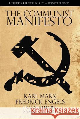 The Communist Manifesto Karl Marx Fredrick Engels Samuel Moore 9781940177243 Psi - książka