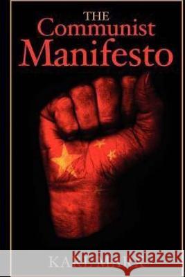 The Communist Manifesto Karl Marx Friedrich Engels Jv Editors 9781986379236 Createspace Independent Publishing Platform - książka