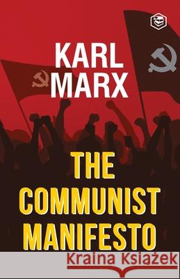 The Communist Manifesto Karl Marx 9789390896745 Sanage Publishing House - książka