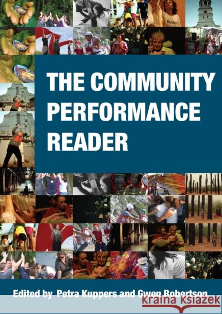 The Community Performance Reader Petra Kuppers 9780415392310  - książka