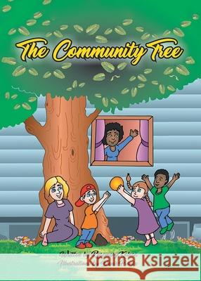 The Community Tree Rosemary Kolasa 9780228821847 Tellwell Talent - książka