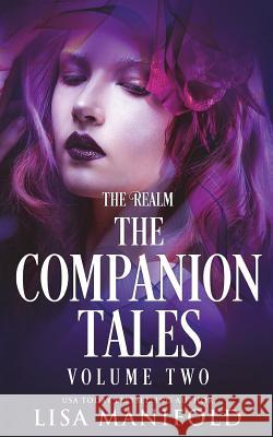 The Companion Tales Volume II: The Realm Lisa Manifold 9781945878077 Ocean Top Press - książka