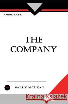 The Company Sally McLean 9781725934696 Createspace Independent Publishing Platform - książka