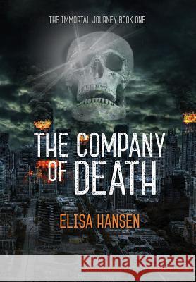 The Company of Death Elisa Hansen 9781946926814 Falstaff Books, LLC - książka