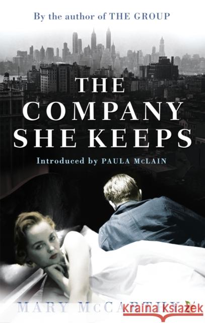 The Company She Keeps Mary McCarthy 9781844085941  - książka