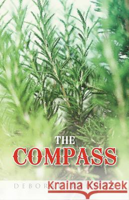 The Compass Deborah Radwan 9781469706238 iUniverse.com - książka