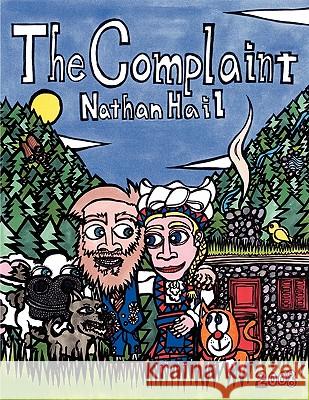 The Complaint Nathan Hail 9780615258836 PRESS AND BRAND PRODUCTIONS - książka