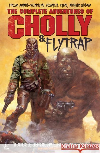 The Complete Adventures of Cholly & Flytrap Suydam, Arthur 9781782767671 Titan Comics - książka