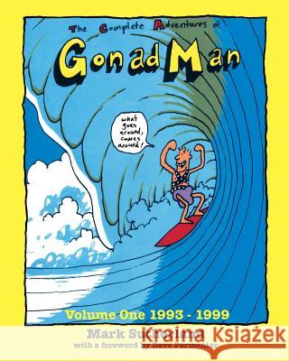 The Complete Adventures of Gonad Man Mark Sutherland 9780987502520 Paper Horse Graphic - książka