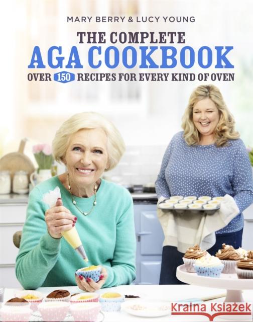 The Complete Aga Cookbook Mary Berry 9781472222640 Headline Publishing Group - książka