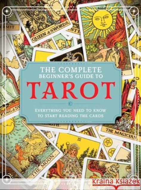 The Complete Beginner's Guide to Tarot April Madden 9781915343468 Sona Books - książka