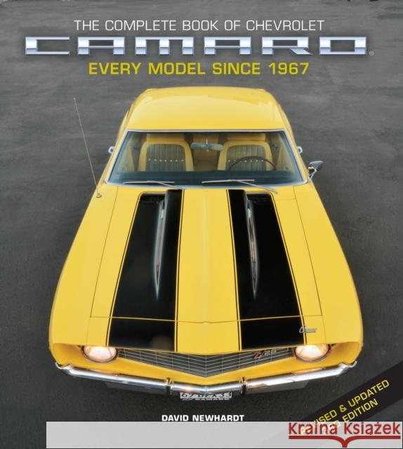 The Complete Book of Chevrolet Camaro, Revised and Updated 3rd Edition: Every Model since 1967  9780760382615 Motorbooks International - książka
