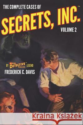 The Complete Cases of Secrets, Inc., Volume 2 Frederick C. Davis 9781618273505 Altus Press - książka