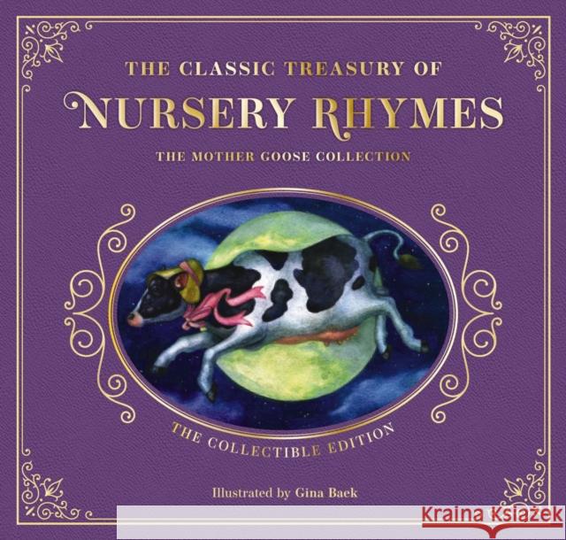 The Complete Collection of Mother Goose Nursery Rhymes: The Collectible Leather Edition Mother Goose                             Gina Baek 9781646433971 Applesauce Press - książka