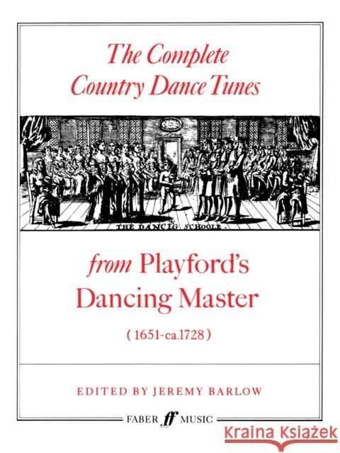 The Complete Country Dance Tunes  9780571507238 Faber Music Ltd - książka