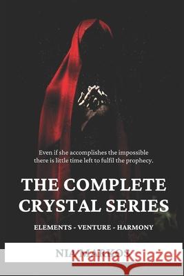 The Complete Crystal Series Nia Markos 9781989191026 Canada - książka