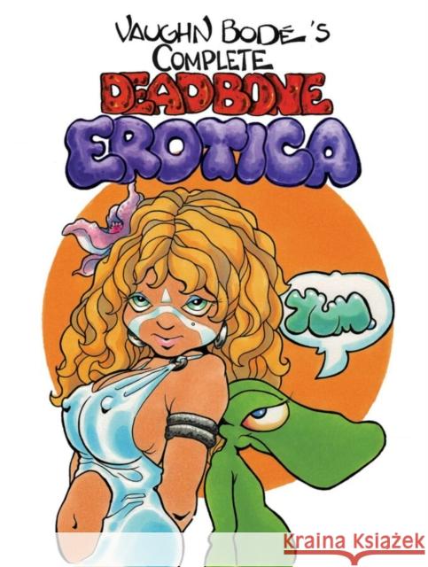 The Complete Deadbone Erotica Omnibus Vaughn Bod? 9781534379114 Image Comics - książka