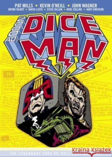 The Complete Dice Man Pat Mills John Wagner Bryan Talbot 9781786189417 Rebellion - książka