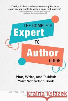 The Complete Expert-to-Author Guide Elizabeth Dougherty 9781685551278 The Collective Book Studio - książka
