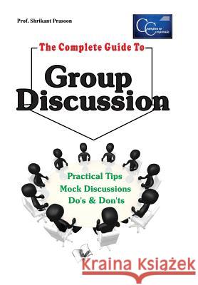 The Complete Guide to Group Discussion  9789381588222 V & S Publishers - książka