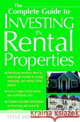 The Complete Guide to Investing in Rental Properties Steve Berges 9780071436823 McGraw-Hill Companies - książka