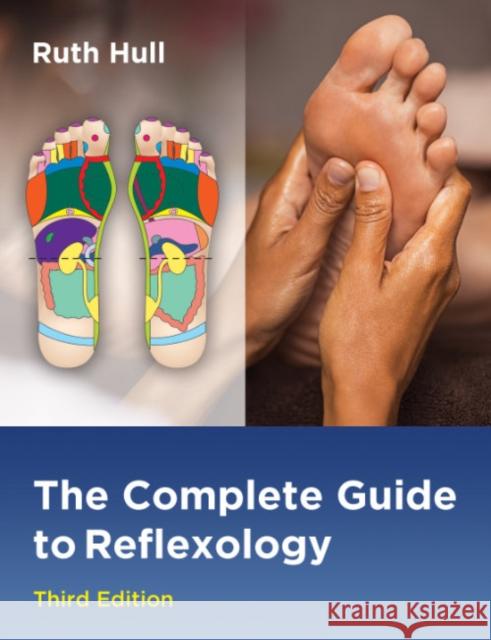 The Complete Guide to Reflexology Ruth Hull 9781644116258 Inner Traditions Bear and Company - książka