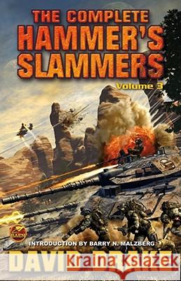 The Complete Hammer's Slammers, 3: Vol. 3 Drake, David 9781439133965 Baen Books - książka