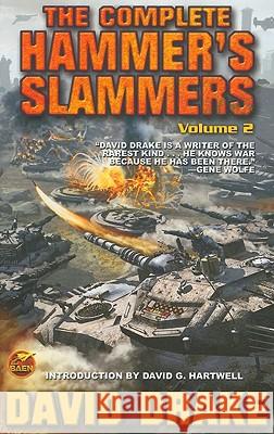 The Complete Hammer's Slammers Volume 2 David Drake 9781439133347 Baen Books - książka