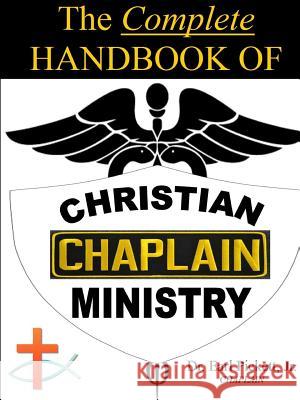 The Complete Handbook Of Christian Chaplain Ministry Pickett, Earl 9781329891043 Lulu.com - książka