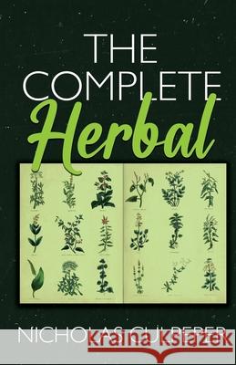 The Complete Herbal Nicholas Culpeper 9781636522791 Black Legacy Press - książka