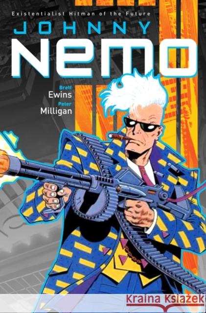 The Complete Johnny Nemo Peter Milligan Brett Ewins 9781782760702 Titan Comics - książka