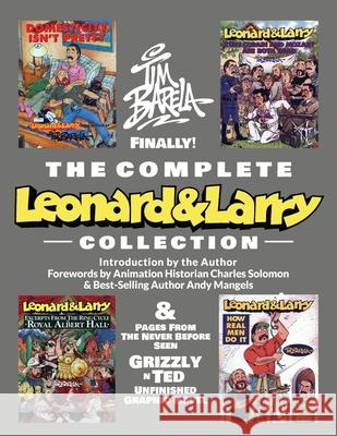 The Complete Leonard & Larry Collection Tim Barela 9781955826020 Rattling Good Yarns Press - książka