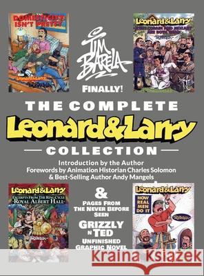 The Complete Leonard & Larry Collection Tim Barela 9781955826051 Rattling Good Yarns Press, LLC - książka