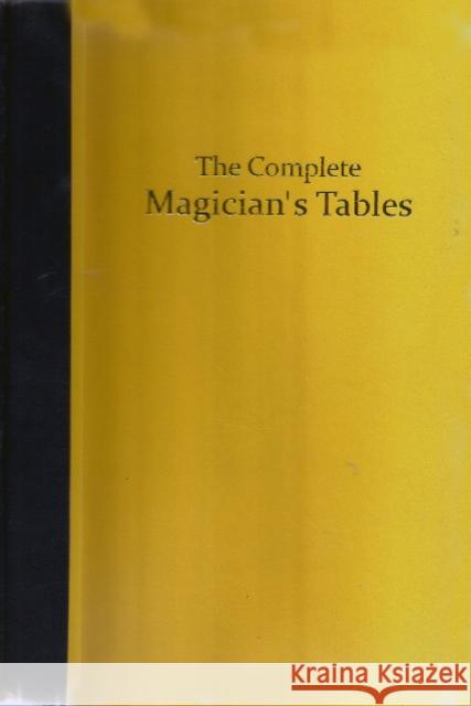 The Complete Magicians Tables: Limited Leather Edition Stephen Skinner 9780956828590 Gazelle Book Services Ltd (RJ) - książka