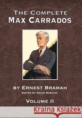 The Complete Max Carrados - Volume II David Marcum 9781804247839 MX Publishing - książka