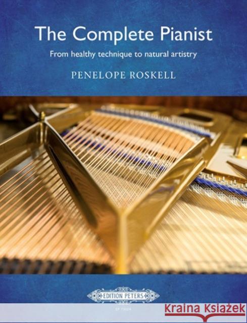 The Complete Pianist Roskell, Penelope 9790577015316 EDITION PETERS - książka