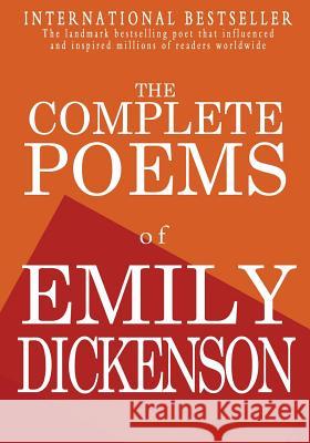 The Complete Poems of Emily Dickenson Emily Dickenson 9781453806623 Createspace Independent Publishing Platform - książka