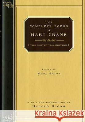 The Complete Poems of Hart Crane Hart Crane Marc Simon Harold Bloom 9780871406569 Liveright Publishing Corporation - książka