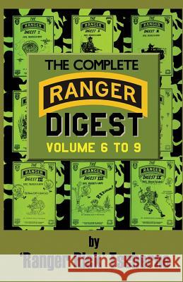 The Complete Ranger Digest: Vols. VI-IX Richard F Tscherne 9781939812711 Loose Cannon - książka
