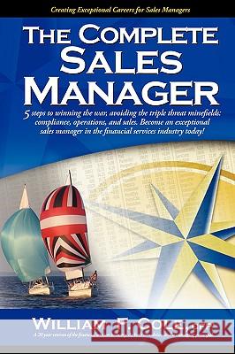 The Complete Sales Manager Cfp William F. Cole 9781412098724 Trafford Publishing - książka