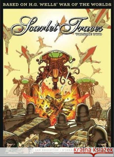 The Complete Scarlet Traces, Volume Two D'Israeli 9781781085615 2 AD - książka