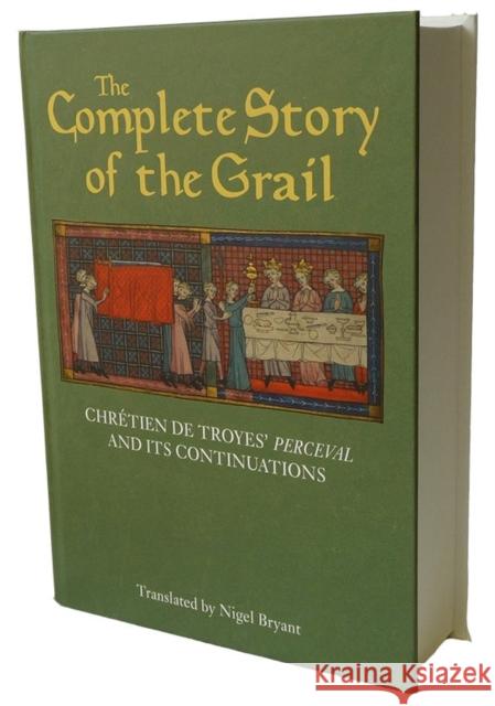 The Complete Story of the Grail: Chrétien de Troyes' Perceval and Its Continuations Troyes, Chrétien de 9781843844006 Boydell & Brewer - książka