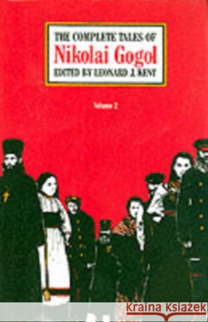 The Complete Tales of Nikolai Gogol, Volume 2 Gogol, Nikolai 9780226300696 University of Chicago Press - książka