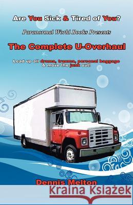 The Complete U-Overhaul Dennis Melton 9781608623969 E-Booktime, LLC - książka