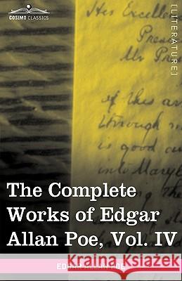 The Complete Works of Edgar Allan Poe, Vol. IV (in Ten Volumes): Tales Poe, Edgar Allan 9781605208534  - książka